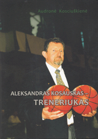 knygos Aleksandras Kosauskas – TRENERIUKAS viršelis