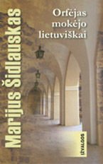 knygos Orfėjas mokėjo lietuviškai viršelis