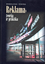 knygos „Reklama%3A%20teorija%20ir%20praktika“ viršelis