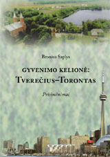 knygos Gyvenimo kelionė: Tverečius–Torontas viršelis