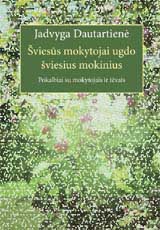 knygos Šviesūs mokytojai ugdo šviesius mokinius viršelis