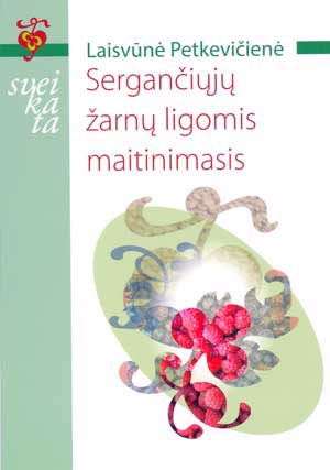 knygos Sergančiųjų žarnų ligomis maitinimasis viršelis