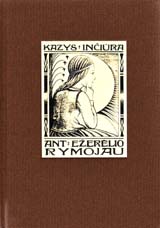 knygos „Ant%20e%C5%BEer%C4%97lio%20rymojau“ viršelis