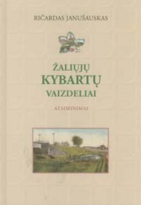 knygos Žaliųjų Kybartų vaizdeliai viršelis