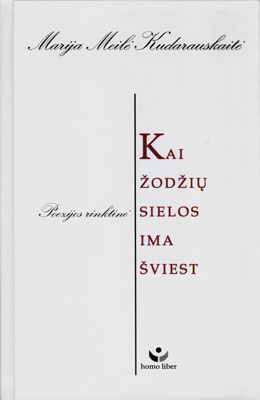 knygos „Kai%20%C5%BEod%C5%BEi%C5%B3%20sielos%20ima%20%C5%A1viest“ viršelis