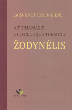 knygos „Ai%C5%A1kinamasis%20dietologijos%20termin%C5%B3%20%C5%BEodyn%C4%97lis“ viršelis