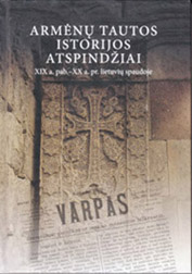 knygos Armėnų tautos istorijos atspindžiai XIX a. pab.– XX a. pr. lietuvių spaudoje viršelis