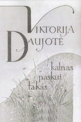 knygos „Takas%20paskui%20kalnas%20%2F%20i%C5%A1sira%C5%A1ytieji%20%2F“ viršelis